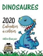 Gumdrop Press - Dinosaures 2020 calendrier à colorier (édition française)
