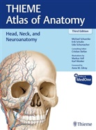 Brian MacPherson, Michae Schuenke, Michael Schuenke, Eri Schulte, Erik Schulte, Udo Schumacher... - Thieme Atlas of Anatomy: Head, Neck, and Neuroanatomy