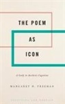 Margaret H. Freeman, Margaret H. (Director Freeman, Freeman Margaret H. - Poem As Icon