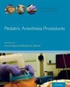 Anna Clebone, Anna (Assistant Professor of Anesthesiolo Clebone, Barbara Burian, Barbara (Research Psychologist Burian, Anna Clebone, Anna (Assistant Professor of Anesthesiology and Critical Care Clebone... - Pediatric Anesthesia Procedures