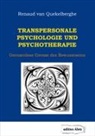 Renaud van Quekelberghe, Renaud van Quekelberghe - Transpersonale Psychologie und Psychotherapie
