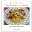 Joel Douillet - Les recettes de Joe