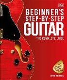 DK - Beginner''s Step-By-Step Guitar
