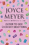Joyce Meyer, Meyer Joyce - Closer to God Each Day Devotional