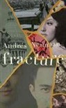 Andres Neuman, Andrés Neuman - Fracture