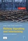 Gregor Theeg, Sergej Vlasenko - Railway Signalling & Interlocking