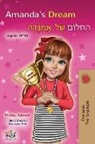 Shelley Admont, Kidkiddos Books - Amanda's Dream (English Hebrew Bilingual Book)