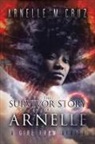 Arnelle M. Cruz - The Survivor Story of Arnelle