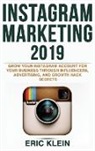 Eric Klein - Instagram Marketing 2019