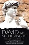 Dr Stephen Harrison, Stephen Harrison, Richard Huizinga - David and Michelangelo