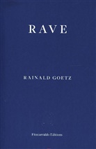 Rainald Goetz - Rave