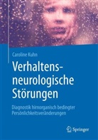 Caroline Kuhn - Verhaltensneurologische Störungen