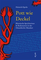 Heinrich Spohr - Pott wie Deckel