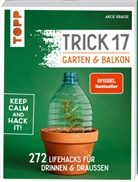 Antje Krause - Trick 17 - Garten & Balkon.