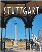Horst Herzig, Tin Herzig, Tina Herzig, Michae Kühler, Michael Kühler, Horst Herzig... - Reise durch Stuttgart