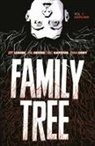 L.B. Cole, Jeff Lemire, Jeff Lemire, Bill Schelly - Family Tree Volume 1: Sapling