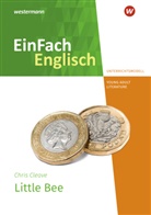 Chris Cleave, Wiltru Frenken, Wiltrud Frenken, Angel Luz, Angela Luz, Brigitte Prischtt... - EinFach Englisch New Edition Unterrichtsmodelle