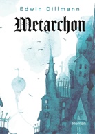 Edwin Dillmann - Metarchon