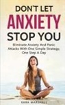 Kara Marshall - Don't Let Anxiety Stop You
