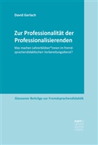 David Gerlach - Zur Professionalität der Professionalisierenden