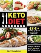 Sanders Riley - Keto Diet Cookbook