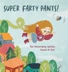 Paul Wennersberg-Lovholen, Paul Wennersberg-Løvholen, Kamala M. Nair - Super Farty Pants!