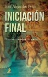 José Alejandro Peña - Iniciación final