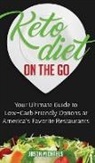 Jason Michaels - Keto Diet on the Go