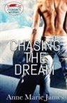 Anne Marie James - Chasing the Dream