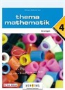 Anita Dorfmayr, August Mistlbacher, Katharina Sator - Thema Mathematik 4. Lösungen