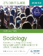 Steve Chapman, Katherine Roberts - OCR A-level Sociology Student Guide 3: Debates in contemporary society: Globalisation and the digital social world; Crime and deviance