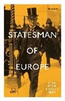 T G Otte, T. G. Otte, Thomas Otte - Statesman of Europe