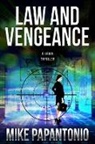 Mike Papantonio, Papantonio Mike - Law and Vengeance