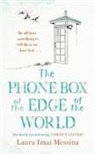 Laura Imai Messina, Laura Messina, Laura Imai Messina - The Phone Box at the Edge of the World