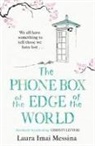Laura Imai Messina, Laura Messina, Laura Imai Messina - The Phone Box at the Edge of the World