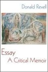 Donald Revell - Essay: A Critical Memoir
