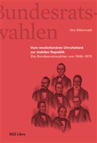 Urs Altermatt - Vom Unruheherd zur stabilen Republik