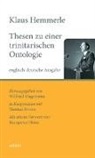 Klaus Hemmerle, Wilfrie Hagemann, Wilfried Hagemann - Thesen zu einer trinitarischen Ontologie