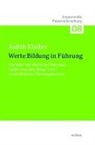 Judith Klaiber - Werte:Bildung in Führung