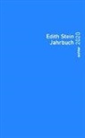 Herausgegeben im Auftrag des Teresianischen Karmel in Deutschland du, Herausgegebe im Auftrag des Teresianischen Ka, Herausgegeben im Auftrag des Teresianischen Ka - Edith Stein Jahrbuch