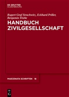 Eckhar Priller, Eckhard Priller, Ruper Strachwitz, Rupert Strachwitz, Rupert (Graf Strachwitz, Rupert (Graf) Strachwitz... - Handbuch Zivilgesellschaft