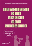 Mar Pletsch-Betancourt, Martina Pletsch-Betancourt, Joachi Schaffer-Suchomel, Joachim Schaffer-Suchomel - Entdecke die Macht der Sprache