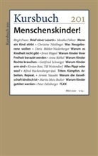 Kirste Boie, Kirsten Boie, Dori Bühler-Niederberger, Doris Bühler-Niederberger, Felixberg, Felixberger... - Kursbuch 201