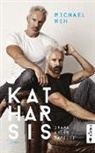 Michael Reh - Katharsis. Drama einer Familie