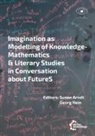Susa Arndt, Susan Arndt, Georg Hein - Imagination as Modelling of Knowledge