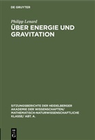 Philipp Lenard - Über Energie und Gravitation