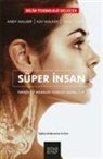 Sean Carroll, Andy Walker, Kay Walker - Süper Insan