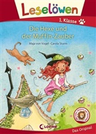 Maja von Vogel, Maja von Vogel, Carola Sturm, Loewe Erstlesebücher - Leselöwen 1. Klasse - Die Hexe und der Muffin-Zauber