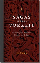 Valerie Broustin, Sime Rudolf, Simek Rudolf, Rudolf Simek, Jona Zeit-Altpeter, Jonas Zeit-Altpeter - Sagas aus der Vorzeit - Band 1: Heldensagas