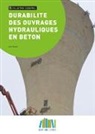 Lotfi Hasni - Durabilité des ouvrages hydrauliques en béton